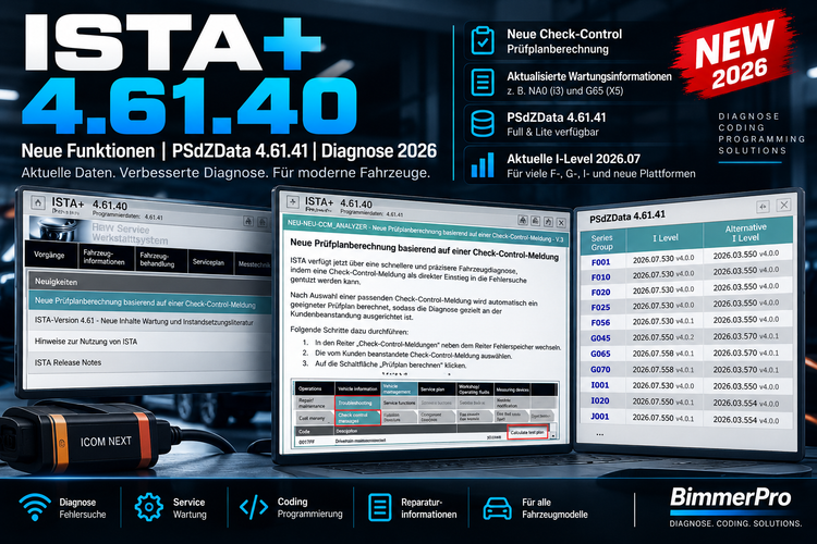 BMW ISTA+ 4.61.40 mit PSdZData 4.61.41 – neue Check-Control-Prüfplanberechnung, Wartungsinformationen und I-Level 2026 Diagtoolspro